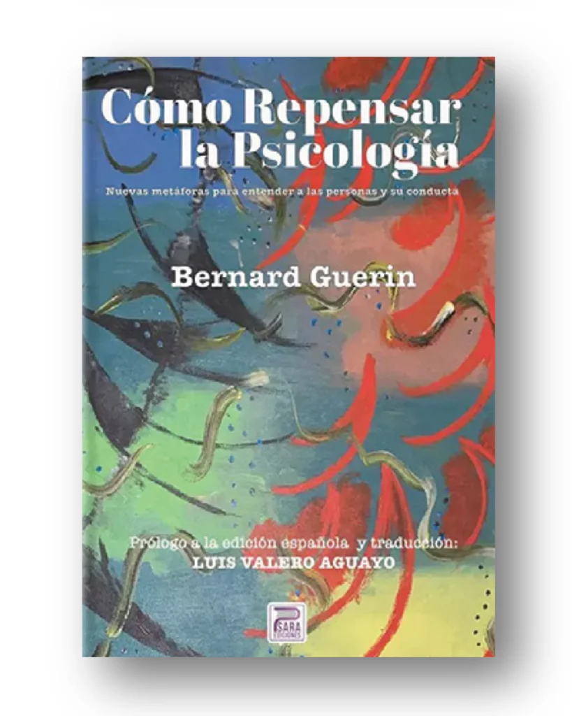 Cómo repensar la psicología
