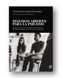 Diálogo Abierto para la Psicosis