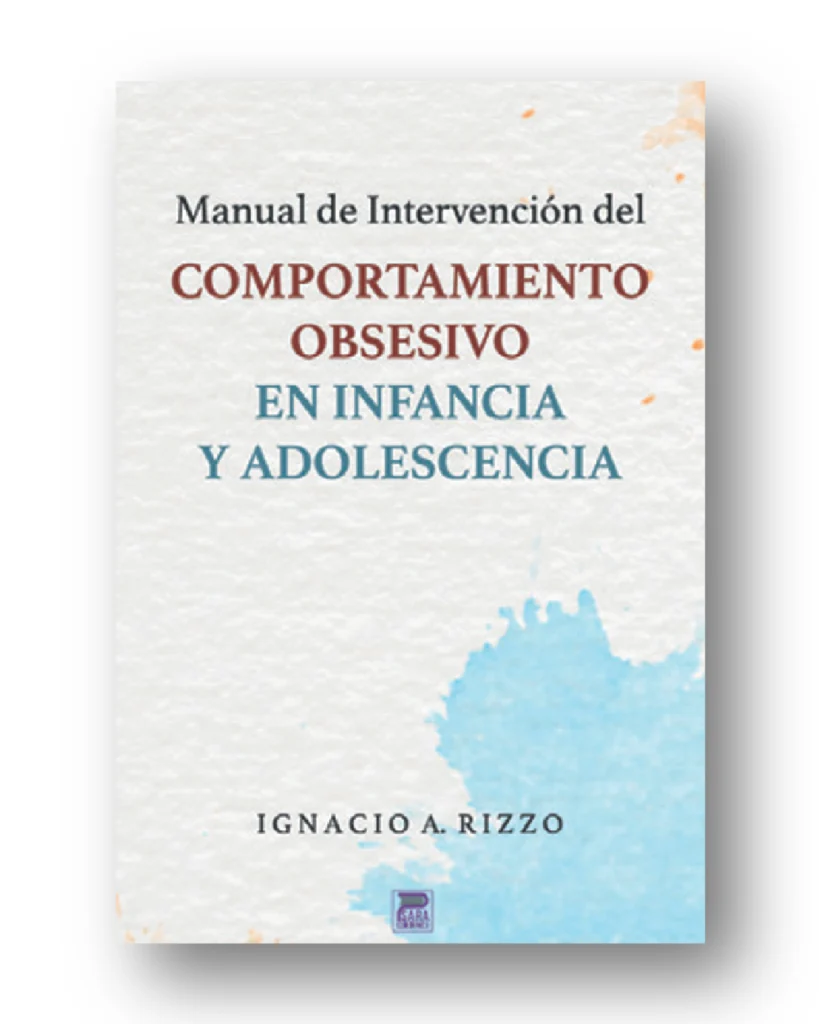 Manual de intervención para el comportamiento obsesivo en infancia y adolescencia