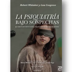 La psiquiatría bajo sospechas