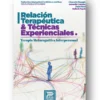 Relación terapéutica y técnicas experienciales