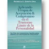 Aplicando ACT en la Trastorno Límite de la Personalidad