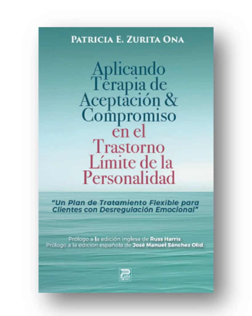 Aplicando ACT en la Trastorno Límite de la Personalidad