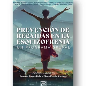 Prevención de recaídas en psicosis