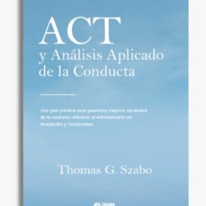 ACT y análisis aplicado de la conducta