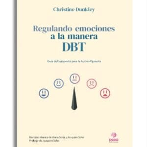 Regulando emociones a la manera DBT