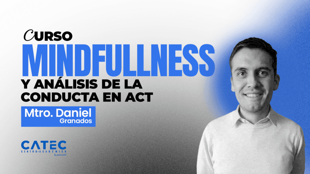 Mindfulness y análisis de la conducta clínica en ACT