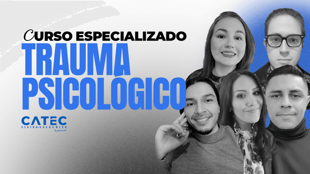 Curso especializado en trauma psicológico y trastorno de estrés postraumático